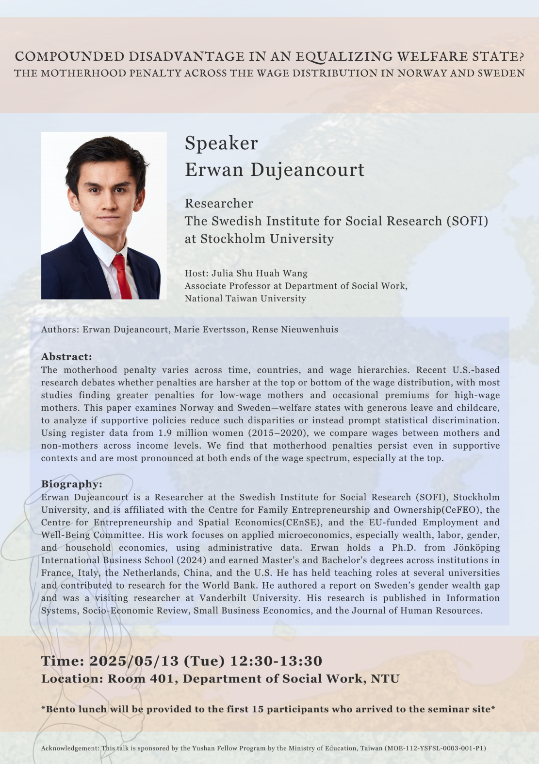 【活動資訊】2025.05.13【國立臺灣大學社會工作學系X 1132學術演講】Compounded disadvantage in an equalizing welfare state? The motherhood penalty across the wage distribution in Norway and Sweden